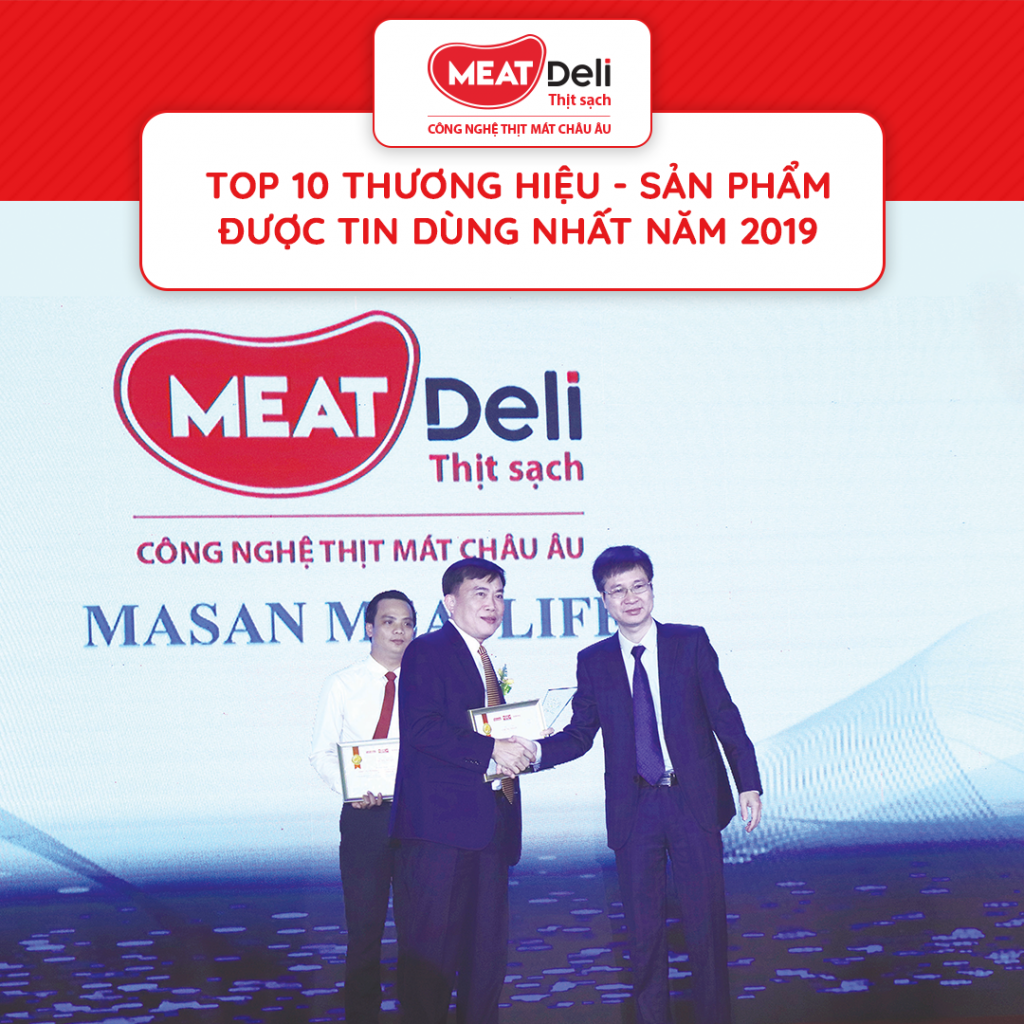 Meatdeli-lot-top-10-thuong-hieu-duoc-tin-dung-trong-nam-2019.png